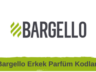 Bargello Erkek Parfüm Kodları
