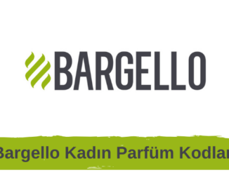 Bargello Kadın Parfüm Kodları