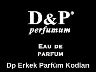 Dp Erkek Parfüm Kodları