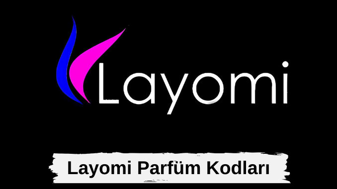 Layomi Parfüm Listesi