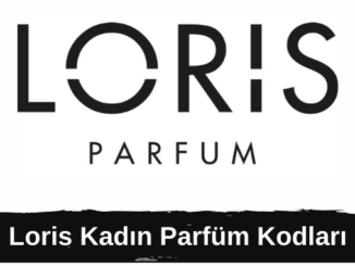 Loris Kadın Parfüm Kodları