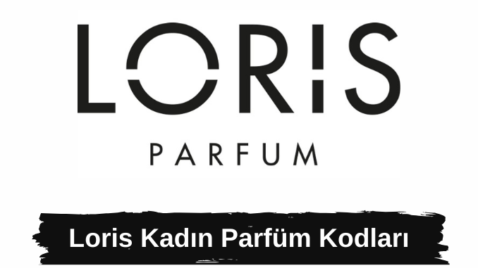 Loris Kadın Parfüm Kodları