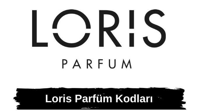 Loris Parfüm Kodları